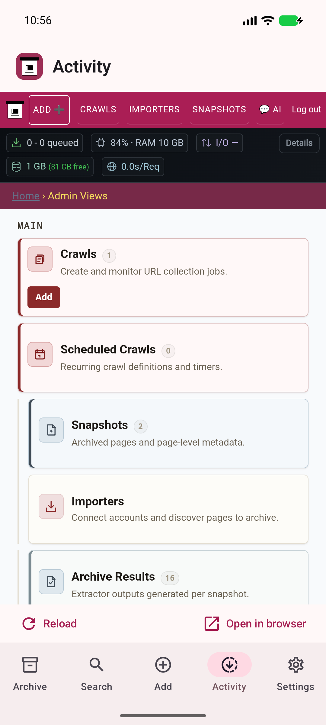 Follow your collection — See server activity and archiving progress.