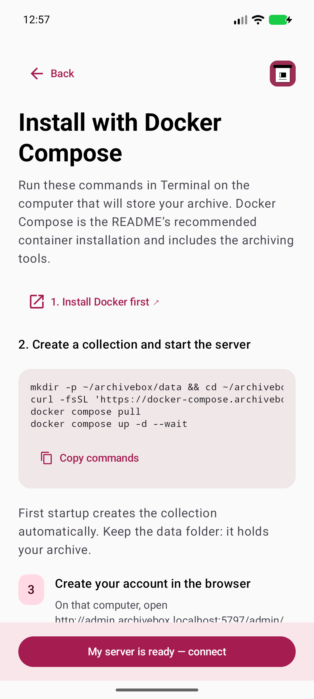 Run your own server — Follow the native Docker setup guide with the ready-to-copy command.